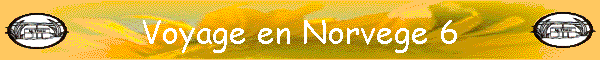 Voyage en Norvege 6